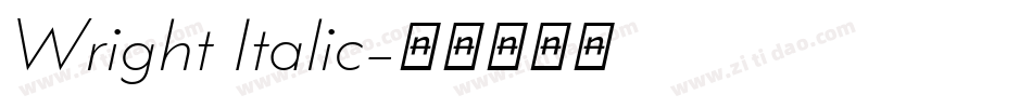 Wright Italic字体转换